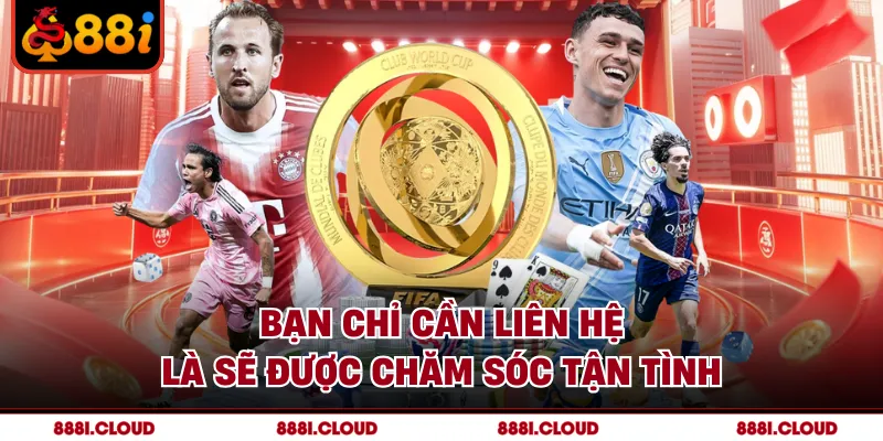 Bạn chỉ cần liên hệ là sẽ được chăm sóc tận tình